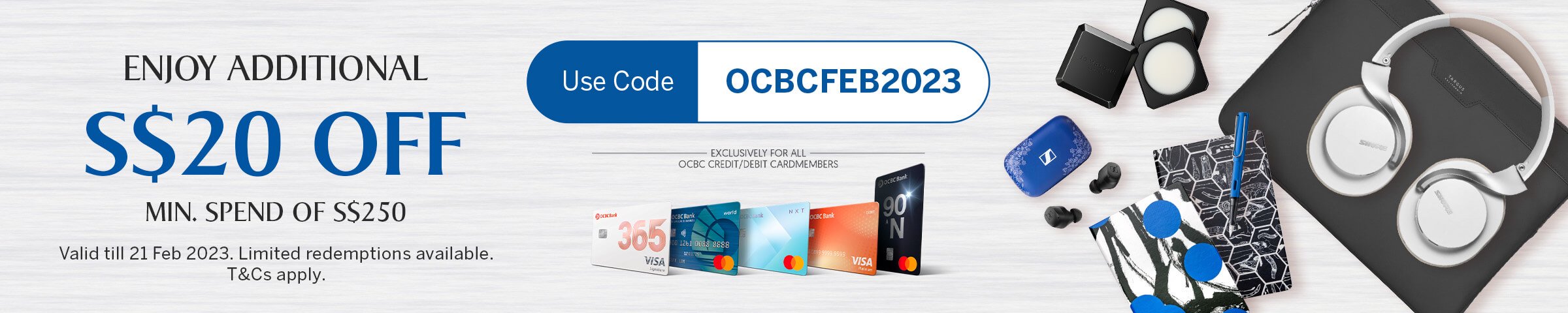 Exclusive Offer For OCBC Debit/Credit Cardmembers